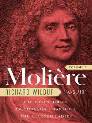 cover image of Moliere: the Complete Richard Wilbur Translations, Volume 2